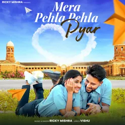 Mera Pehla Pehla Pyar